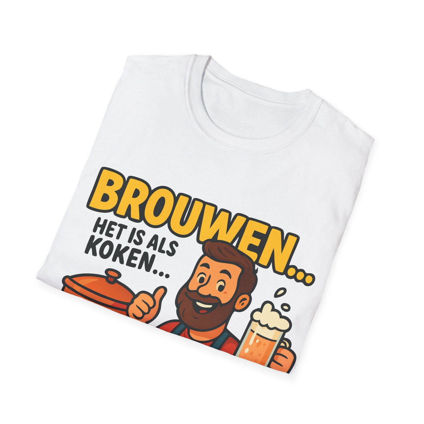 Unisex Softstyle T-Shirt - Brewing is like cooking...