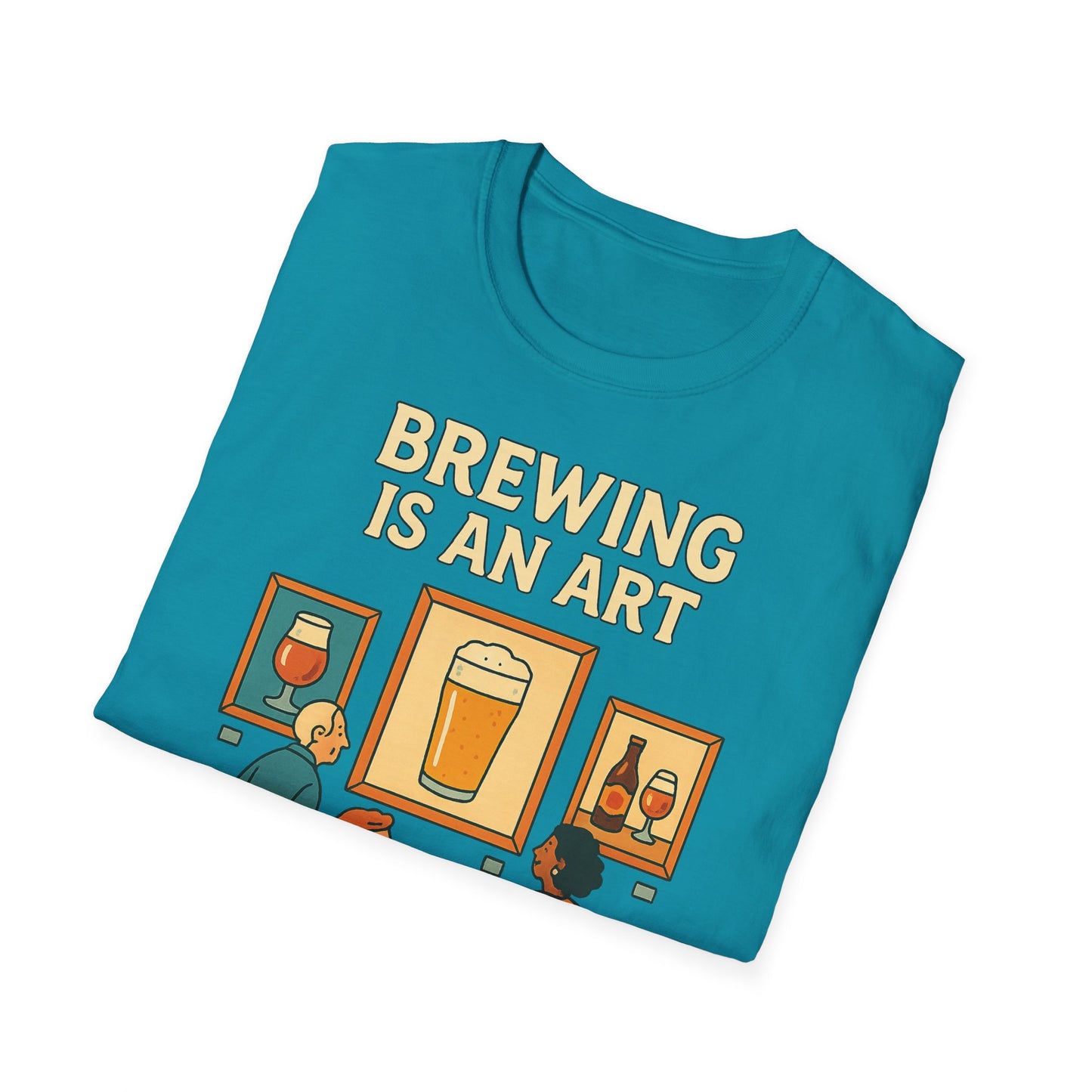 Unisex Softstyle T-Shirt - Brauen ist eine Kunst