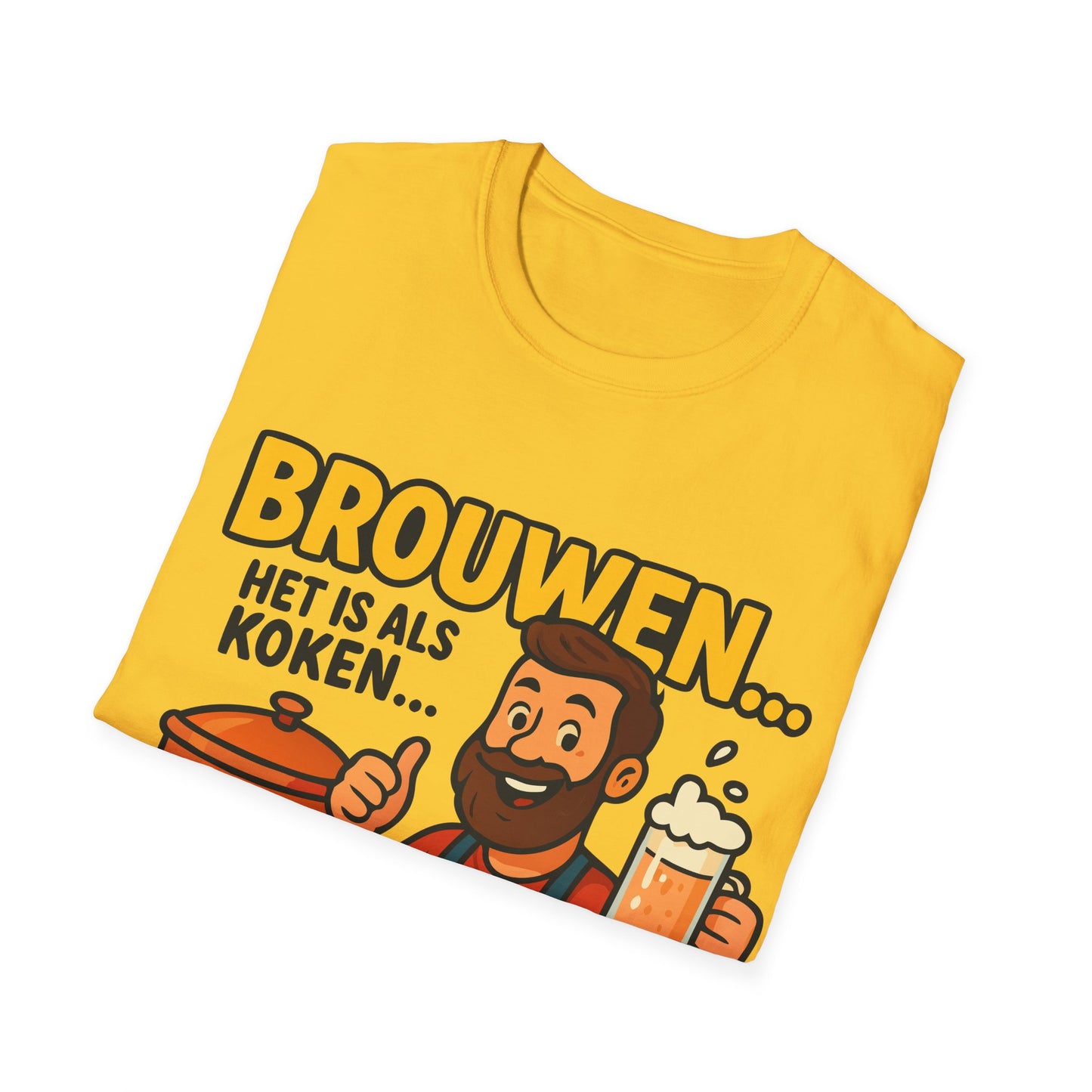 Unisex Softstyle T-Shirt - Brewing is like cooking...