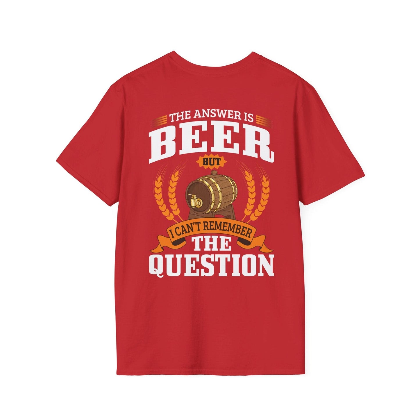 T-Shirt „Die Antwort ist Bier“