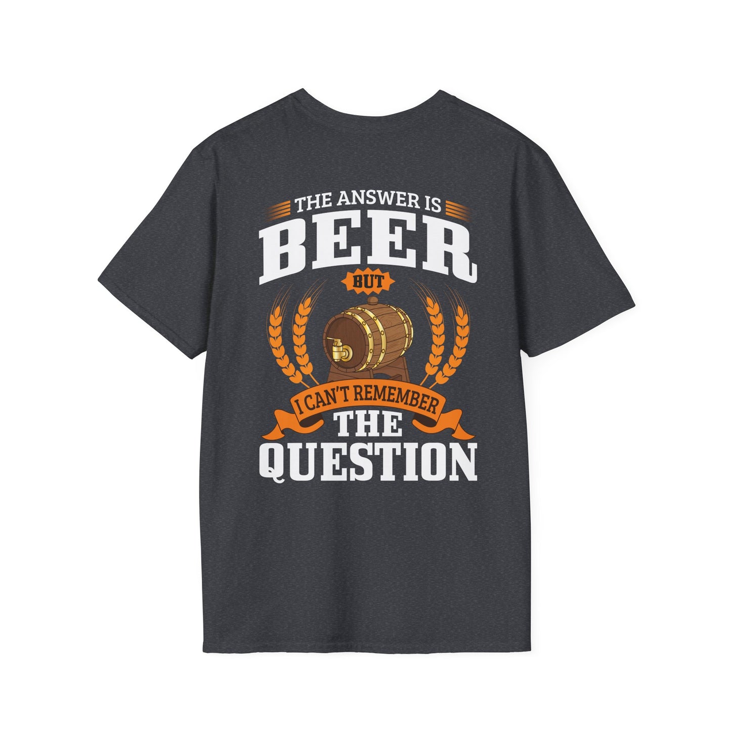 T-Shirt „Die Antwort ist Bier“