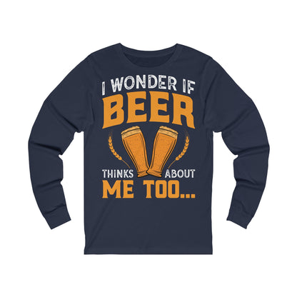 Does Beer think about me too-tee à manches longues