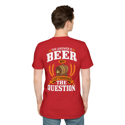T-Shirt „Die Antwort ist Bier“
