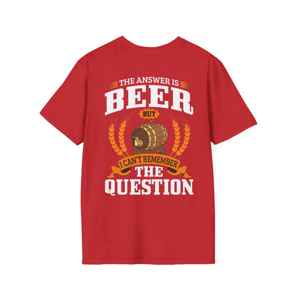 T-Shirt „Die Antwort ist Bier“