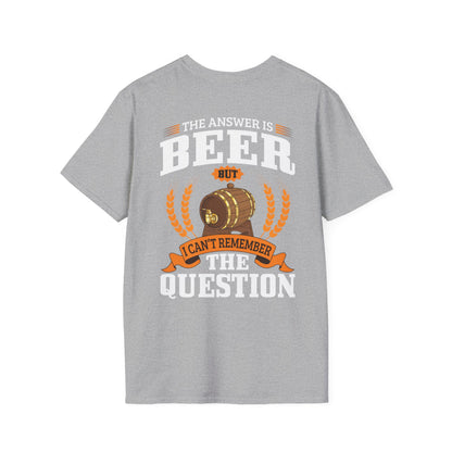 T-Shirt „Die Antwort ist Bier“