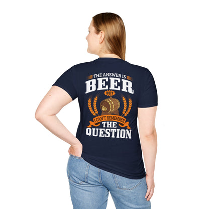 T-Shirt „Die Antwort ist Bier“
